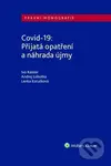 Covid-19 Přijatá opatření a náhrada újmy (Právní monografie) - kniha z kategorie Daně