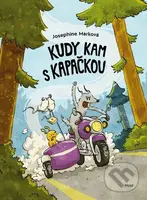 Kudy kam s kapačkou - Josephine Mark - kniha z kategorie Komiksy