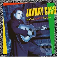 Johnny Cash: Boom Chicka Boom LP - Johnny Cash