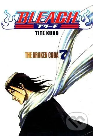 Bleach 7 (The Broken Coda) - Tite Kubo - kniha z kategorie Komiksy