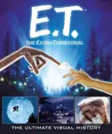 E.T. the Extra-Terrestrial (The Ultimate Visual History) - kniha z kategorie Film