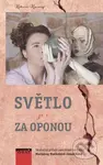 Světlo je i za oponou (Skutečný příběh nevidomé sochařky Marianny Machalové-Jánošíkové) - kniha z kategorie Sochařství