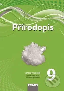 Přírodopis 9 pro ZŠ a VG pracovní sešit (nove s 3D modely) - kniha z kategorie 2. stupeň