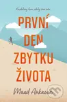 První den zbytku života - Maud Ankaoua - kniha z kategorie Beletrie