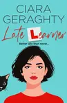 Late Learner - Ciara Geraghty