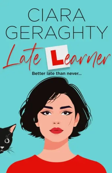 Late Learner - Ciara Geraghty