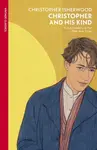 Christopher and His Kind - Christopher Isherwood