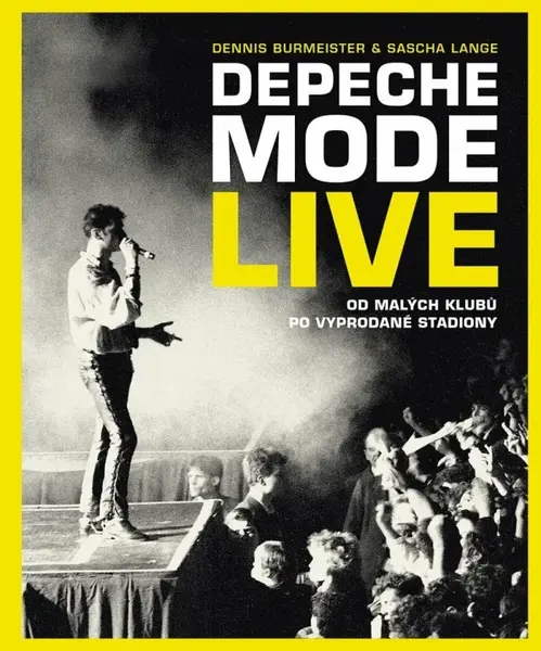 Depeche Mode Live (poškozené) - Dennis Burmeister, Sascha Lange