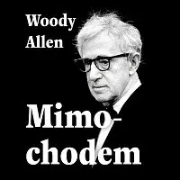 Tomáš Černý – Allen: Mimochodem