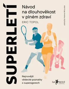 Superletí - Eric Topol