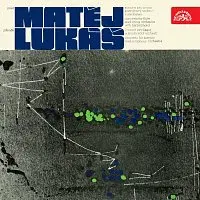 František Čech, František Herman – Matěj: Koncert pro flétnu a orchestr, Lukáš: Koncert pro fagot a symfonický orchestr