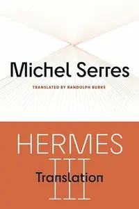 Hermes III Volume 78 - Michel Serres
