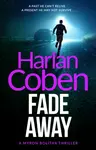 Fade Away - Harlan Coben