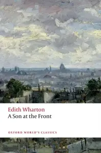 A Son at the Front - Edith Whartonová