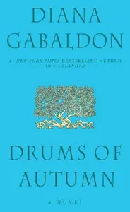 Drums of Autumn - Diana Gabaldon