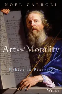 Art and Morality - Noel  Carroll
