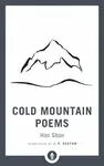 Cold Mountain Poems - Han Shan, J.P. Seaton