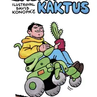 Zalitý kaktus - Uher Václav, Konopáč David - e-kniha