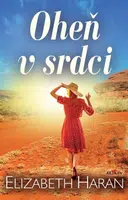 Oheň v srdci - Elizabeth Haran - e-kniha