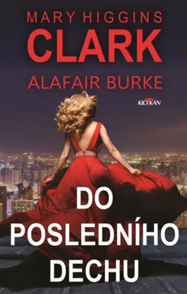 Do posledního dechu - Mary Higgins Clarková