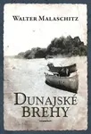 Dunajské brehy - Walter Malaschitz