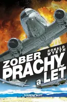 Zober prachy a leť - Ronald Wyeth