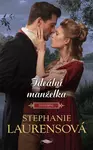 Ideální manželka - Stephanie Laurensová