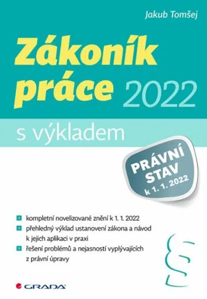 Zákoník práce 2022 - s výkladem - Jakub Tomšej - e-kniha