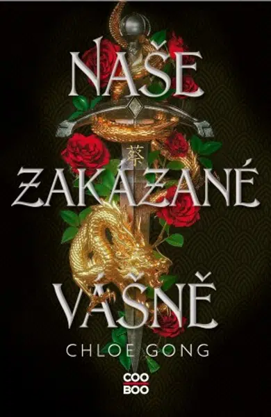Naše zakázané vášně - Chloe Gong - e-kniha