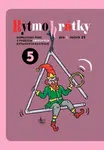 Rytmohrátky 5 - Doprovody písní s využitím Orffových rytmických nástrojů