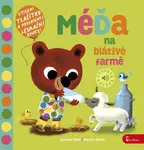 Méďa na blátivé farmě - Camilla Reid, Slater Nicola