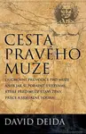 Cesta pravého muže - David Deida