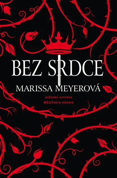 Bez srdce - Marissa Meyer