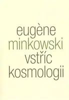 Vstříc kosmologii - Minkowski Eugene