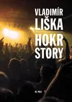 Hokrstory - Vladimír Liška