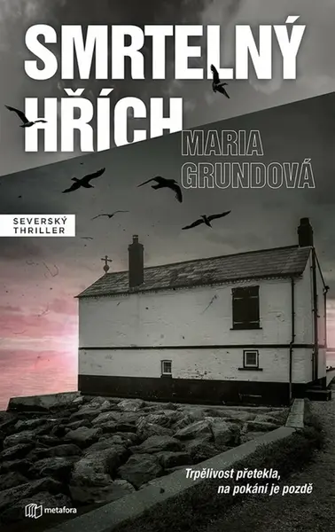 Smrtelný hřích - Maria Grundová