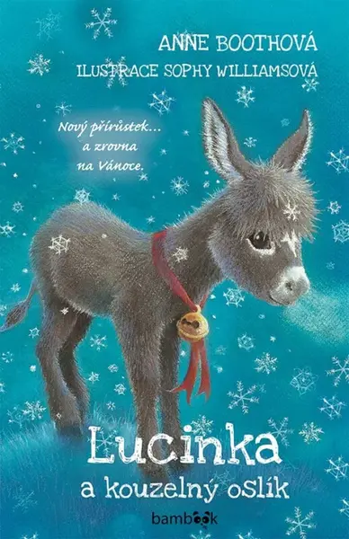 Lucinka a kouzelný oslík - Anne Booth