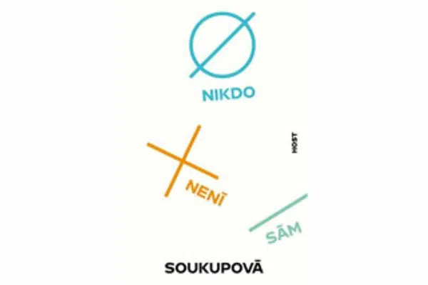 Nikdo není sám - Petra Soukupová