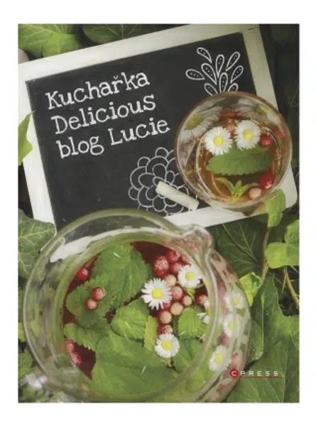Kuchařka Delicious blog Lucie - Lucie - e-kniha