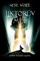 Liktorův meč (Defekt) - Gene Wolfe
