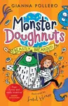 Beastly Breakout! (Monster Doughnuts 3) - Gianna Pollero
