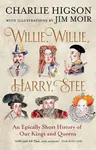 Willie, Willie, Harry, Stee - Charlie Higson