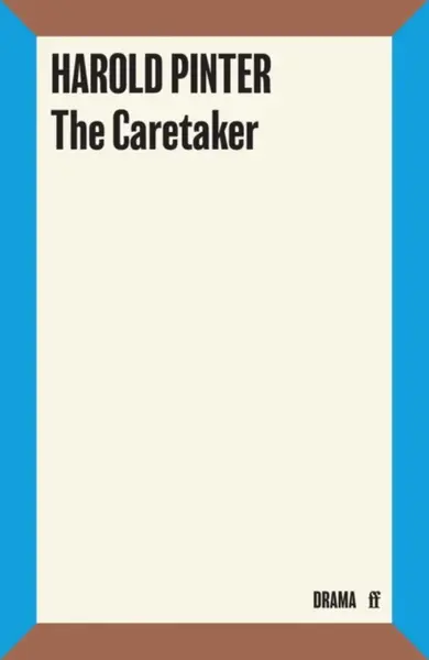 The Caretaker - Harold Pinter