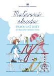 Maľovaná abeceda (Pracovné listy k abecede pre ŠZŠ) - kniha z kategorie 1. stupeň