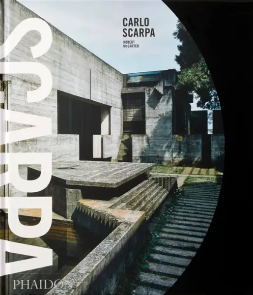 Carlo Scarpa - Robert McCarter