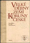 Velké dějiny zemí Koruny české I. - Ján Frolík, Marie Bláhová, Naďa Profantová - kniha z kategorie Historie