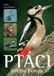 Ptáci střední Evropy - Peter Goodfellow - kniha z kategorie Přírodní vědy a technika