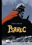 Psanec - Erik Kriek - kniha z kategorie Komiksy