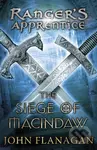 The Siege of Macindaw - John Flanagan - kniha z kategorie Beletrie pro děti