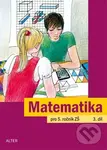 Matematika pro 5. ročník ZŠ (3. díl) - Jaroslava Justová
